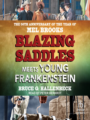 cover image of Blazing Saddles Meets Young Frankenstein